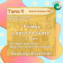 Load image into Gallery viewer, Friday - Learn to Skate - All ages 5pm
