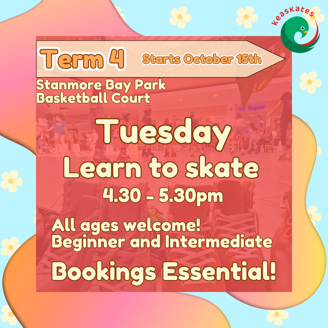 Tuesday - Learn to skate - All ages 4.30pm